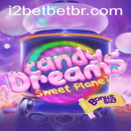 Exploring the Sweet Strategies of CandyDreamsSweetPlanet and Navigating i2Bet PH Login